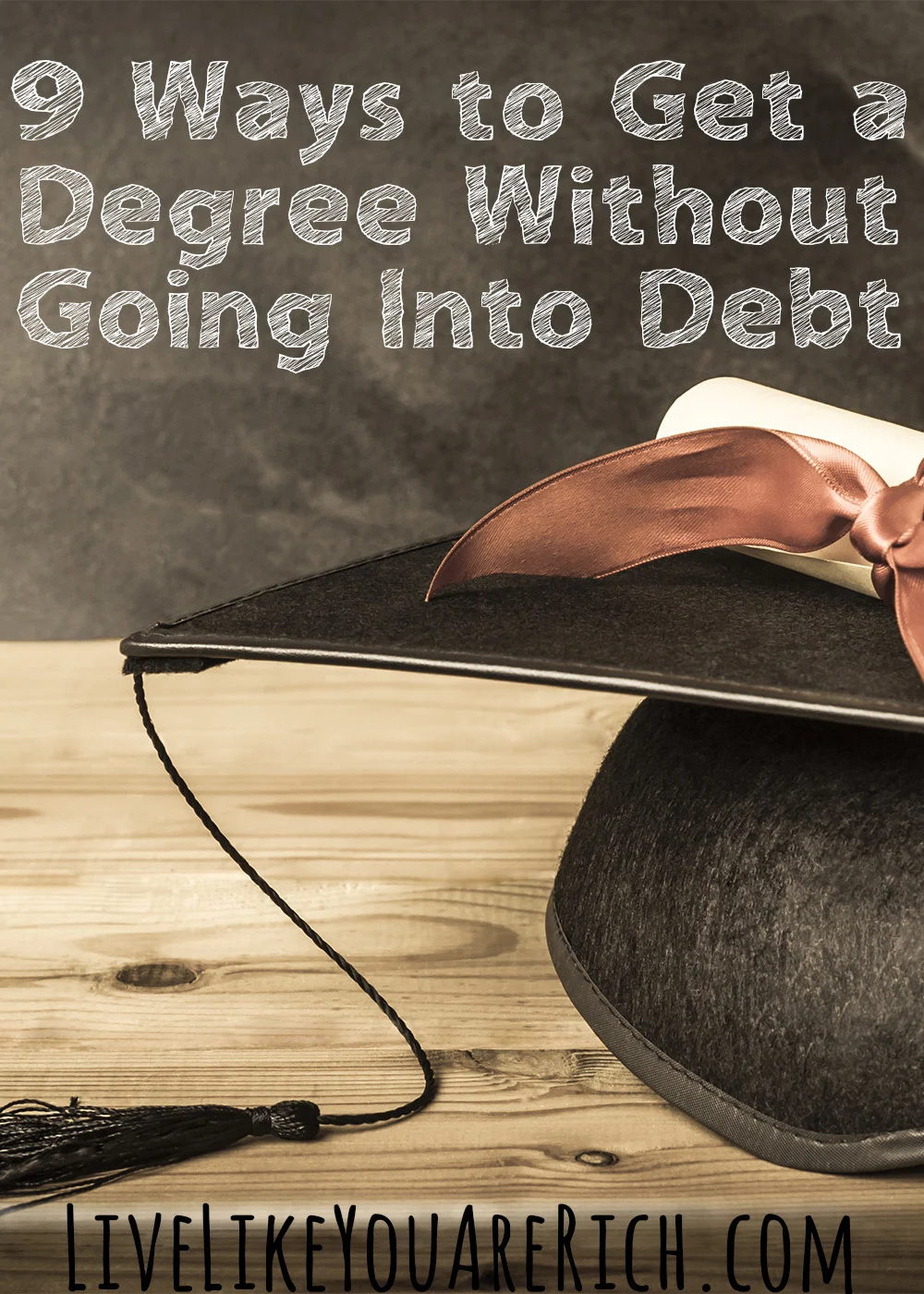 9 Ways to Get a Degree Without Going into Debt