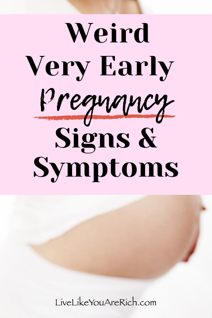 Here is list of weird very early pregnancy symptoms. I included all the ones I have experienced, my friends have experienced, or that I have read about. I purposely did not include a positive pregnancy test as a symptom. #pregnancy #earlypregnancy