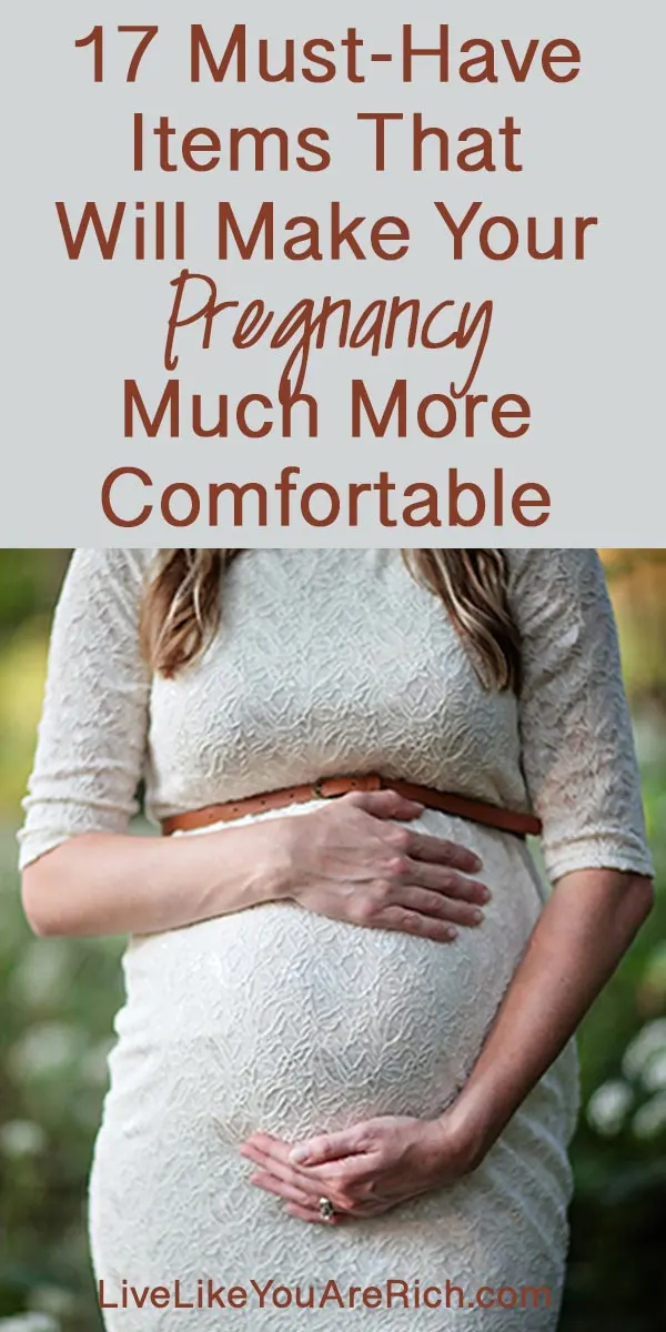These 17 Must-Have Items That Will Make Your Pregnancy Much More Comfortable are great essentials for your pregnancy! #livelikeyouarerich #pregnancy #musthave #pregnant