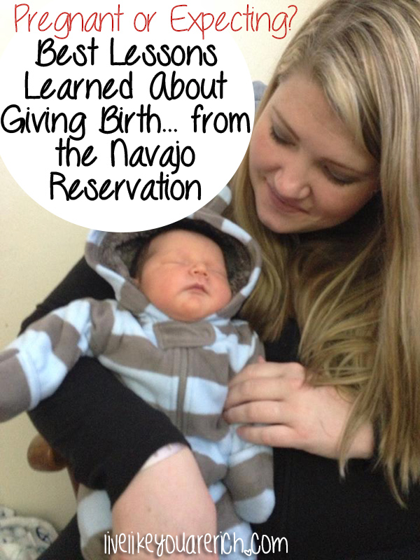 Best Lessons Learned About Giving Birth from the Navajo Reservation