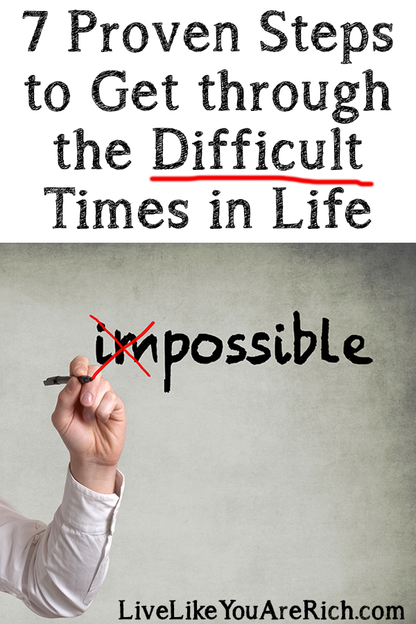 How to Get through Difficult Times in Life