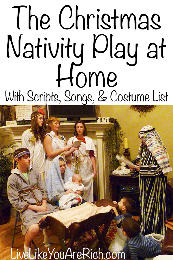 How To Put on a Christmas Nativity Play at Home With Script, Songs, & Costume List