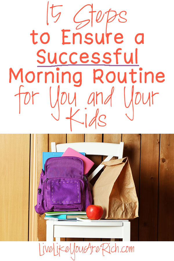 15 Steps to a Successful Morning Routine for You and Your Kids