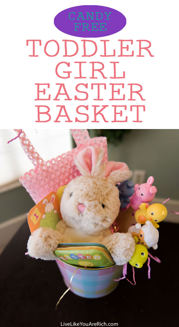 Candy Free Easter Basket For A Toddler Girl