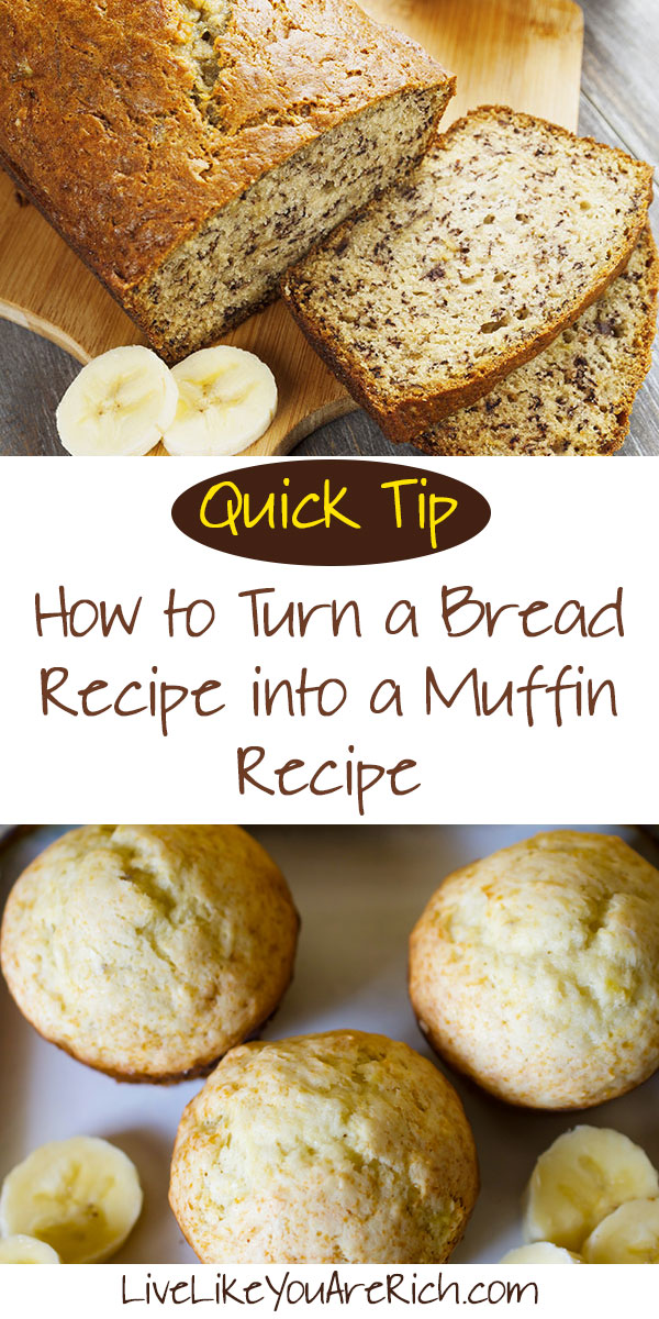 How to Turn a Bread Recipe into a Muffin Recipe