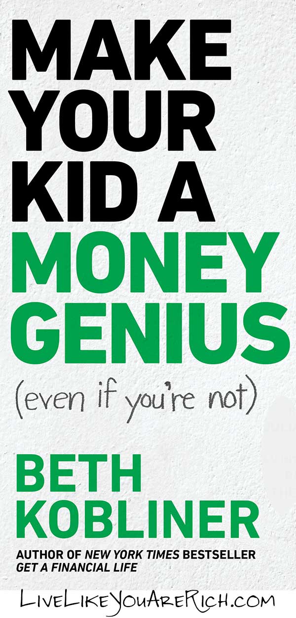 Make Your Kid a Money Genius (Even If You're Not)