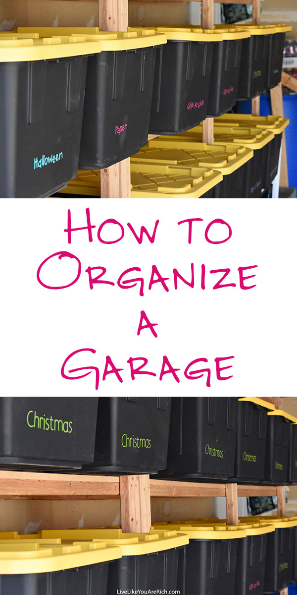 How to Organize a Garage + Cricut Giveaway - Live Like You Are Rich