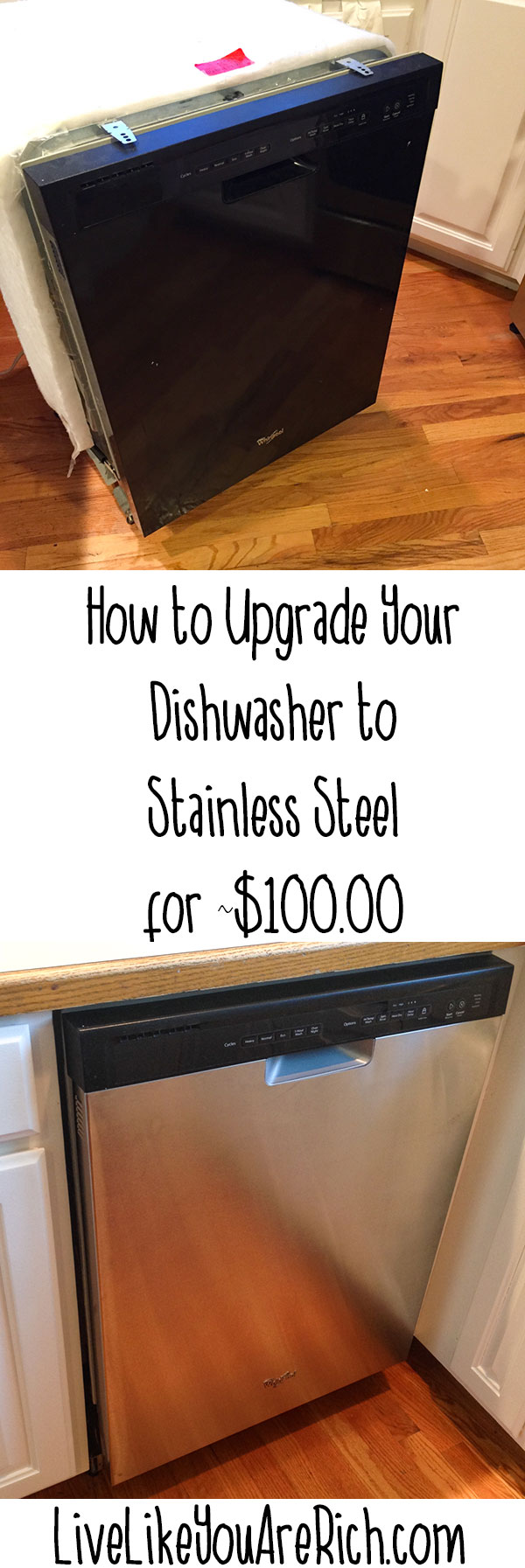 How to Upgrade Your Dishwasher to Stainless Steel for Around $100.00