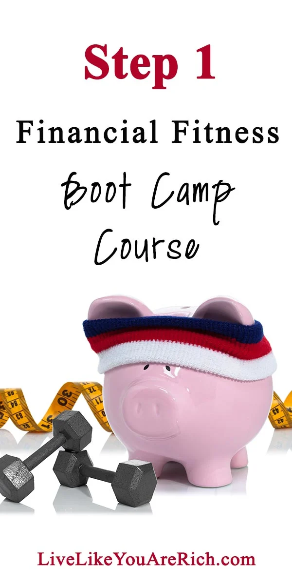 Step 1 of the Financial Fitness Bootcamp Course.