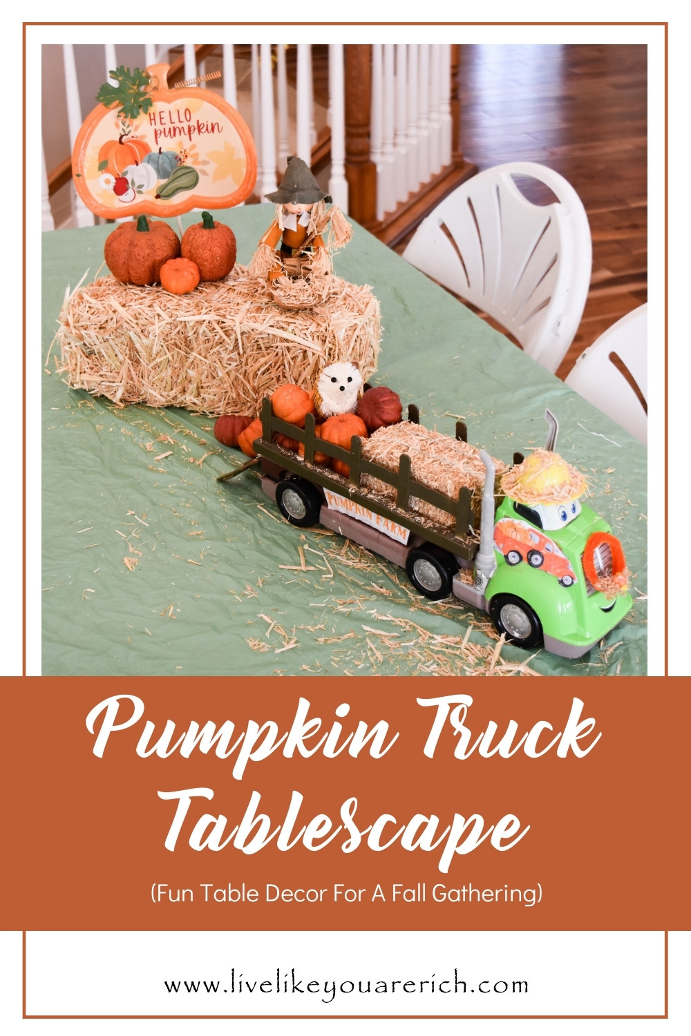 Pumpkin Truck Tablescape - Fun Table Decor For A Fall Gathering.
