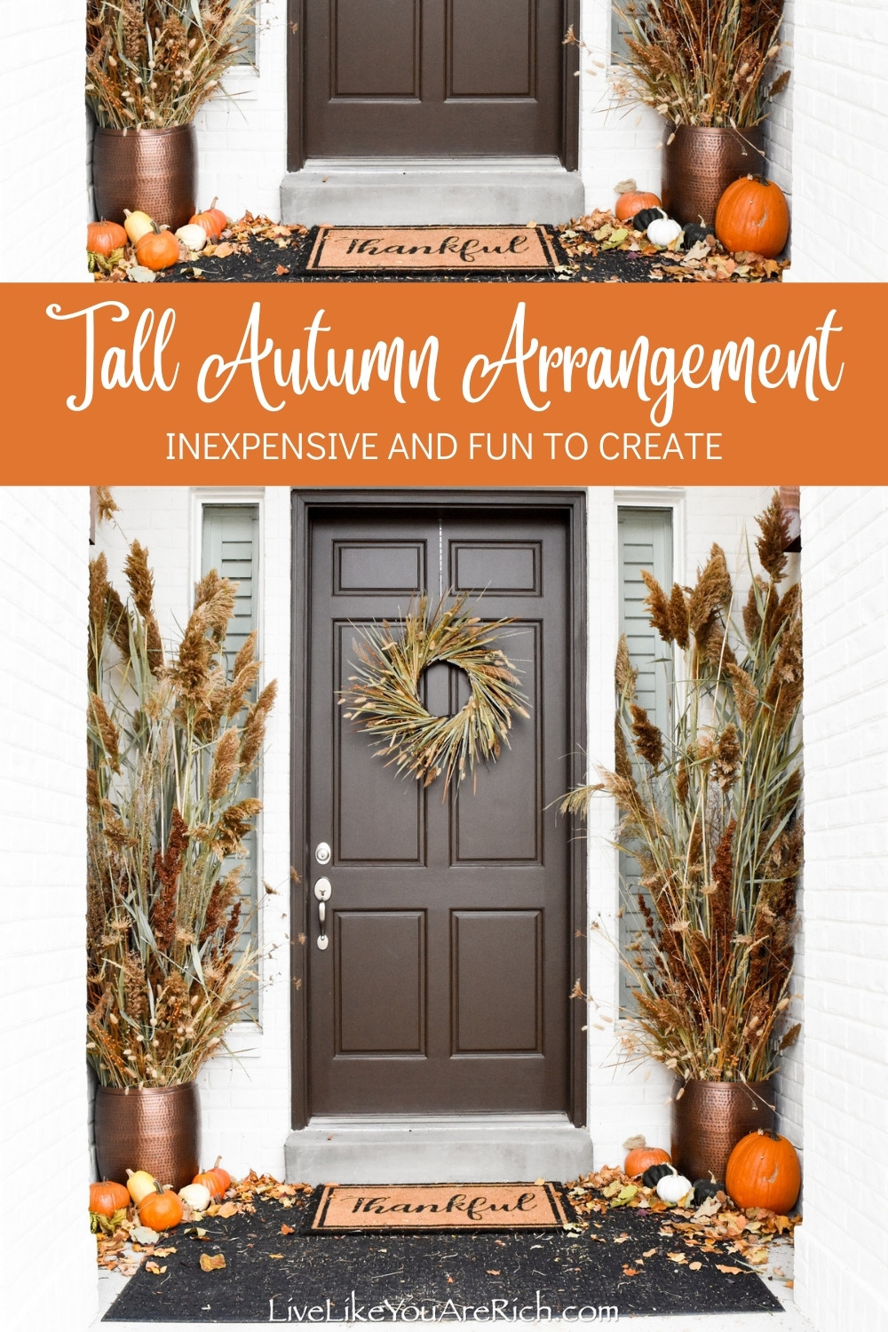 These Tall Autumn Arrangements were very inexpensive and fun to create.