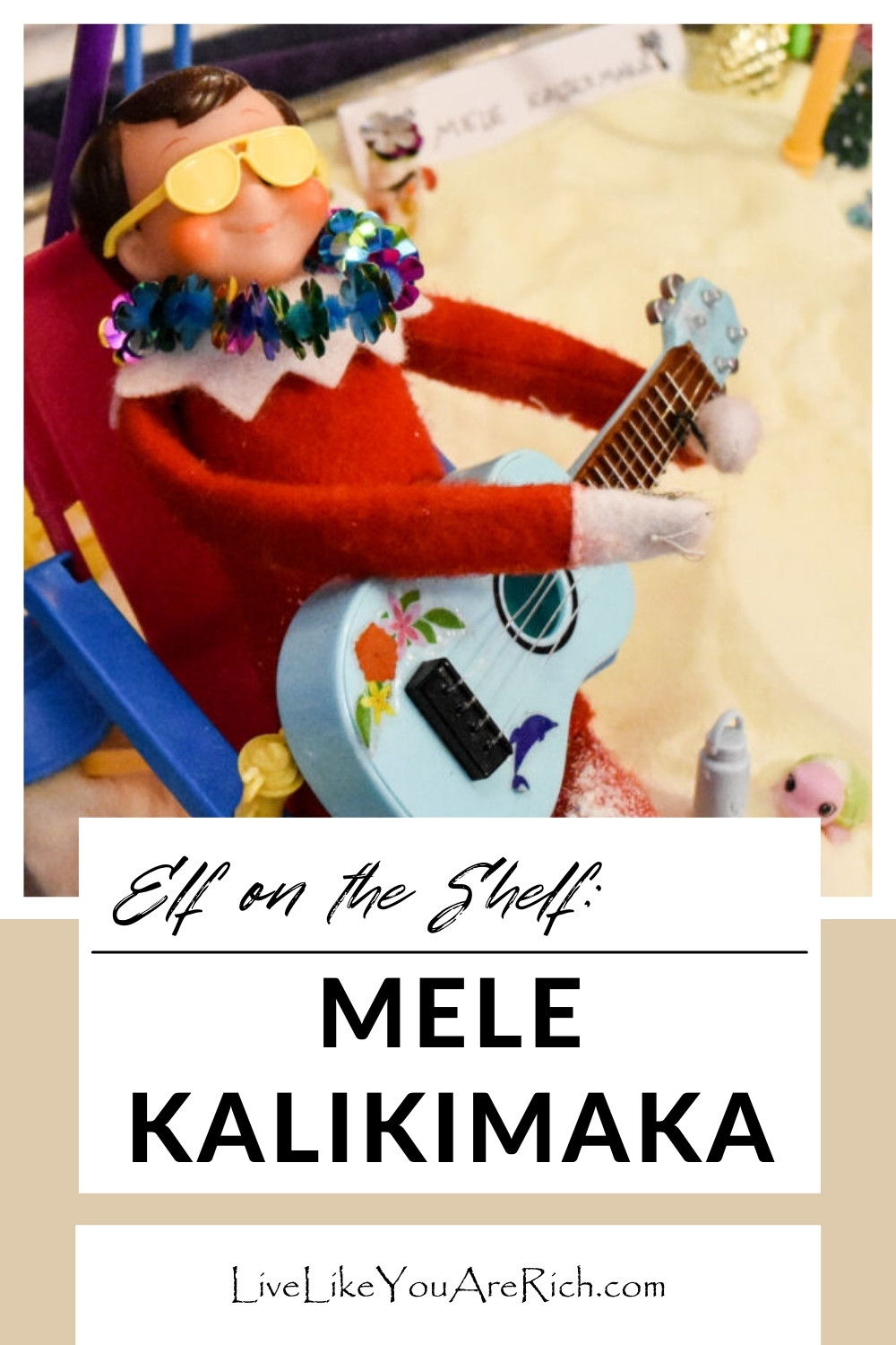 Elf on the Shelf: Mele Kalikimaka
