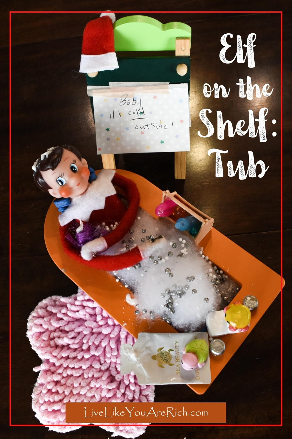 Elf on the Shelf: Tub