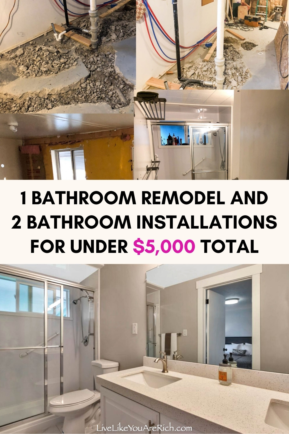 1 Bathroom Remodel and 2 Bathroom Installation on a budget