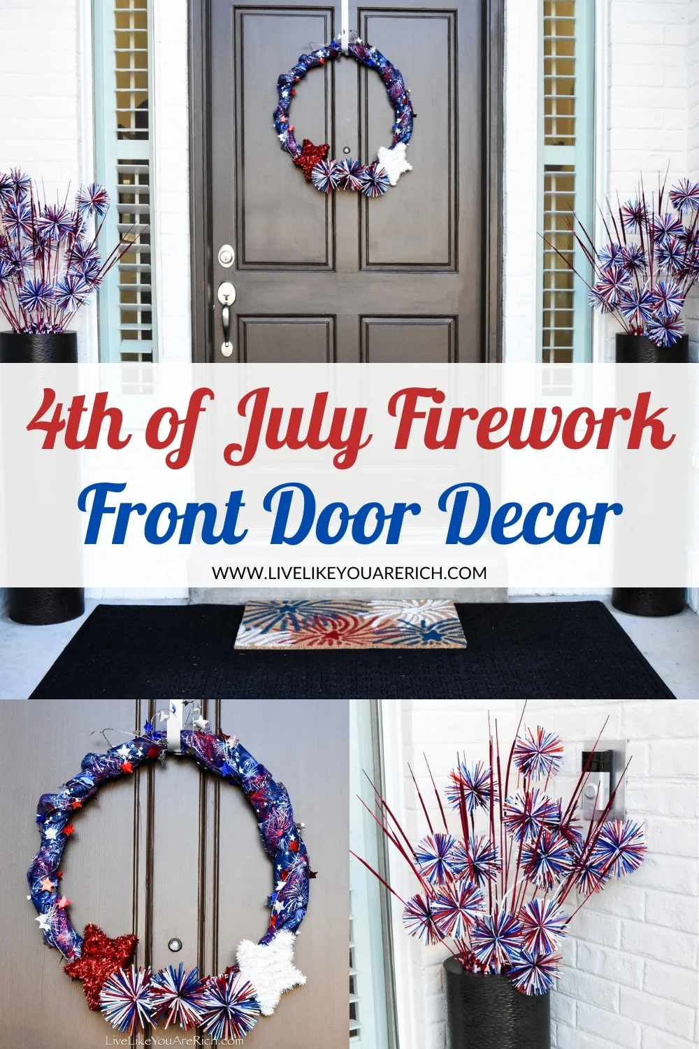 Fourth of July Firework Front Door Decor