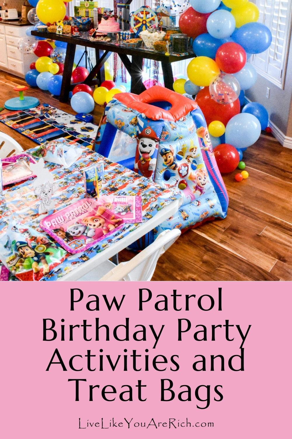 Paw Patrol Birthday Party Activities and Treat Bags