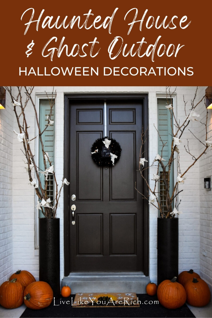 Haunted House & Ghost Outdoor Halloween Decorations - Live Like You Are ...