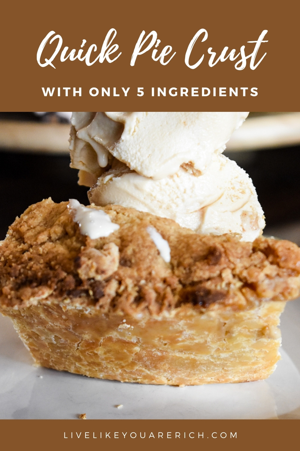 Quick Pie Crust with only 5 Ingredients - No Rolling Needed