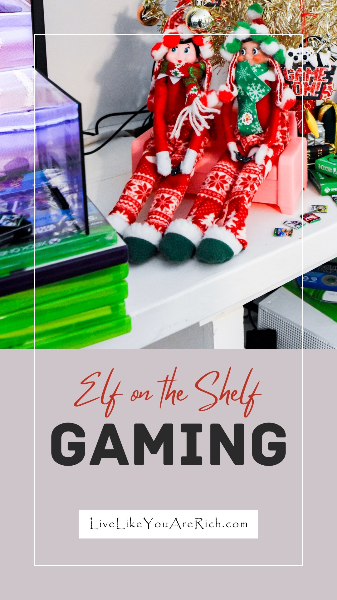 Elf on the Shelf: Gaming