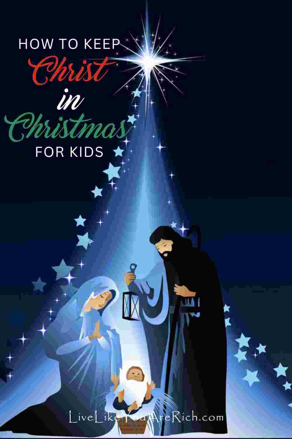 How to Keep Christ in Christmas—for Kids