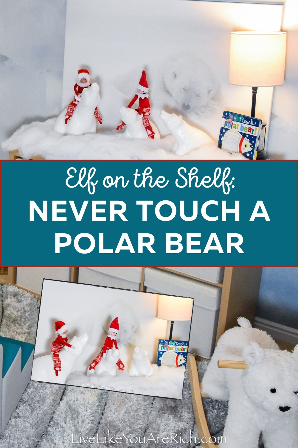 Elf on the Shelf: Never Touch a Polar Bear