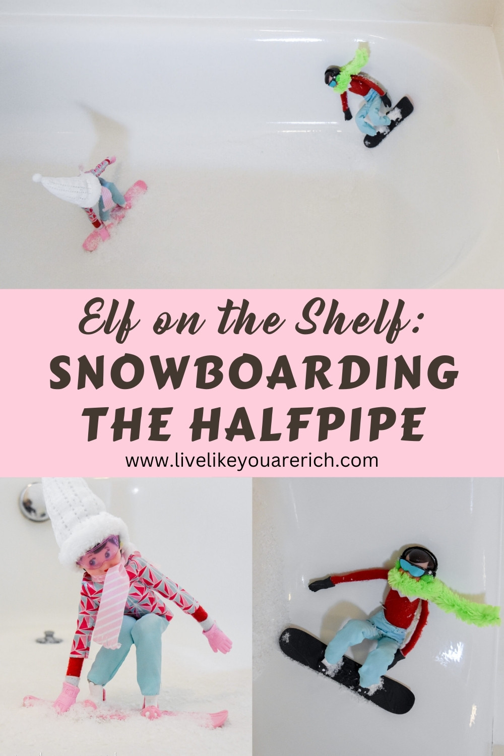Elf on the Shelf: Snowboarding the Halfpipe