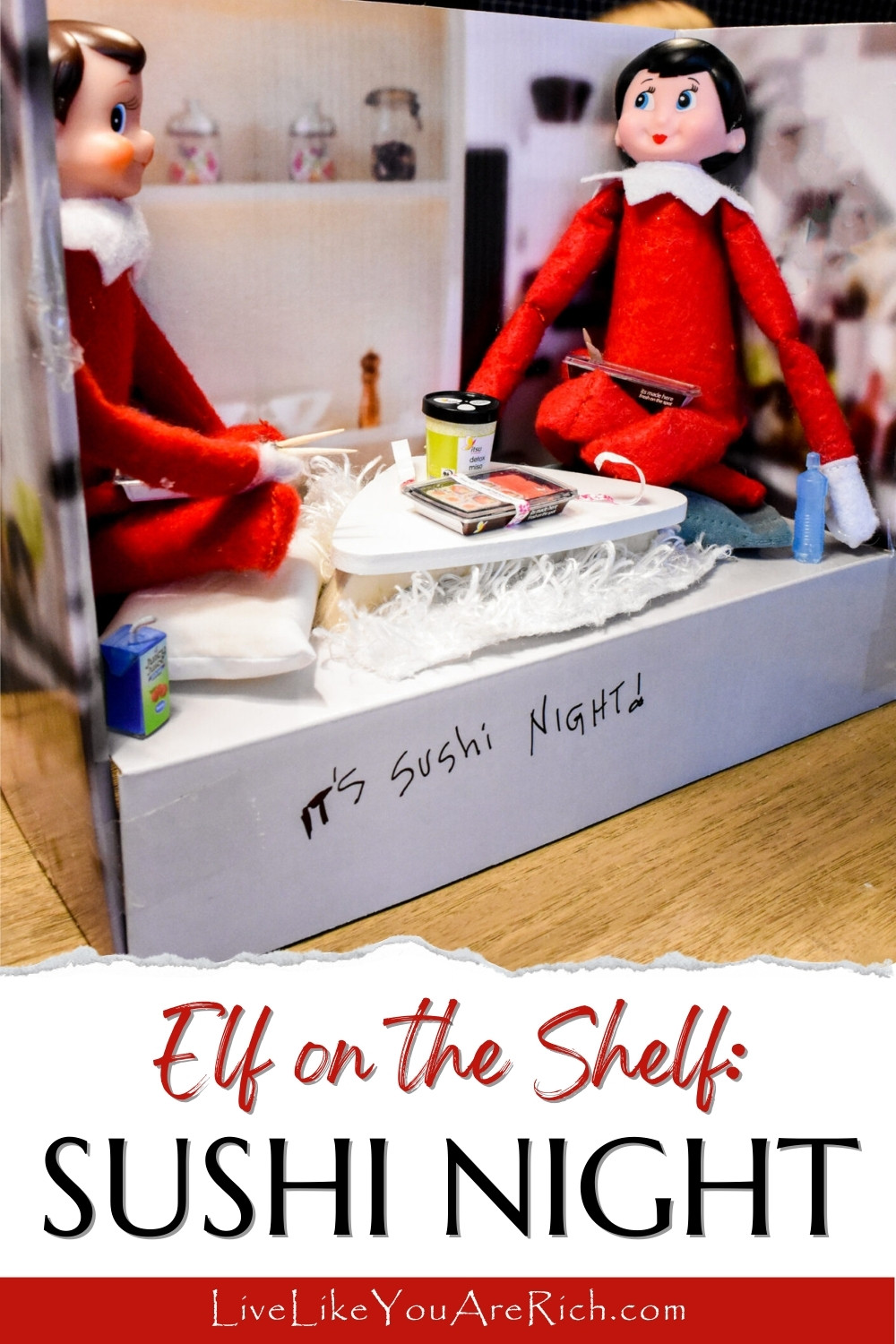 Elf on the Shelf: Sushi Night