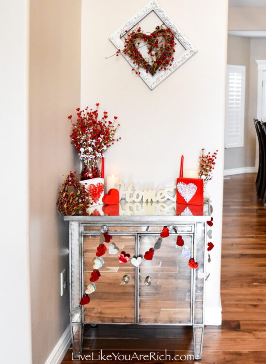 Red and White Heart Valentine's Day Entry Table Live Like You Are Rich