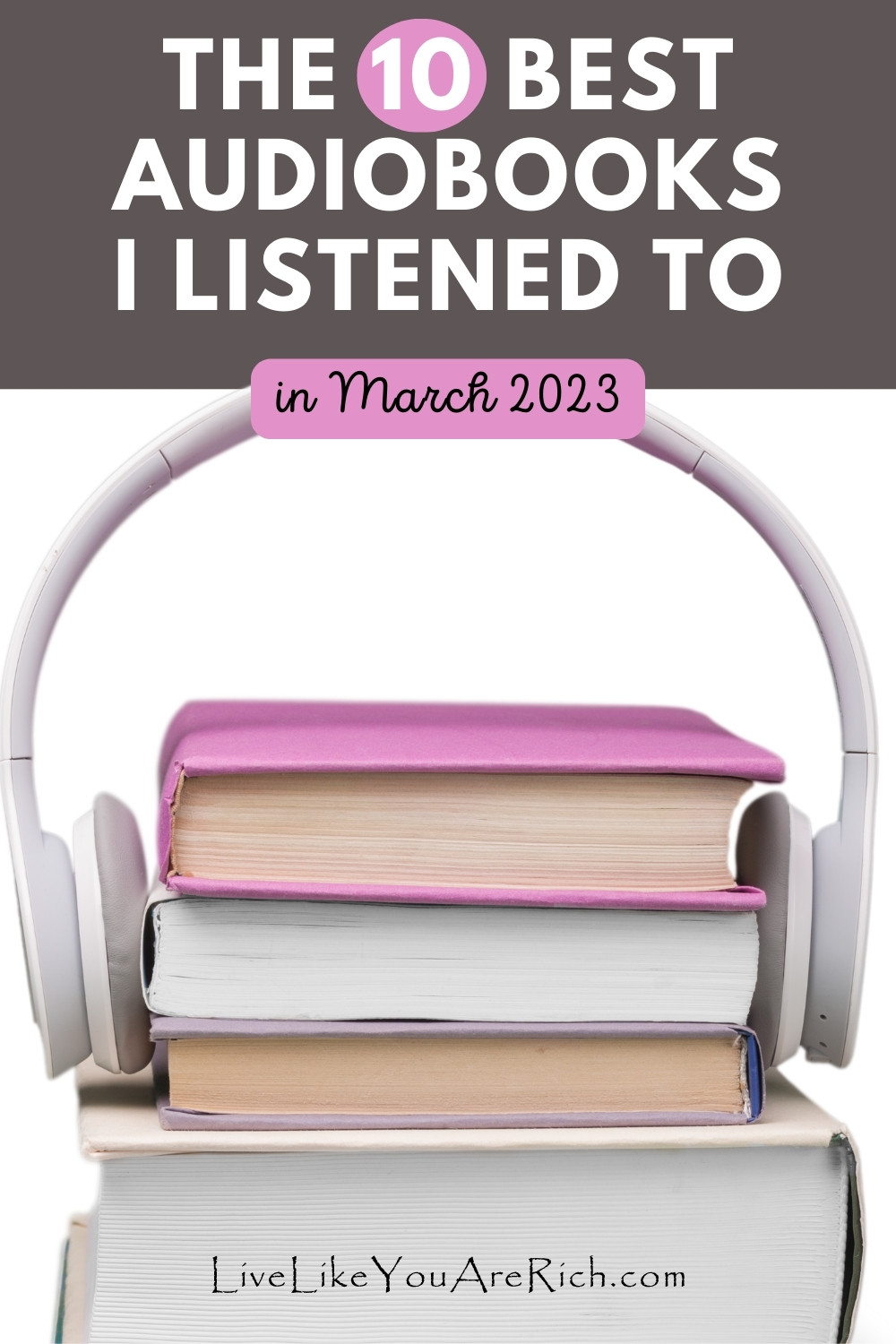 Audiobooks I Listened to in March 2023