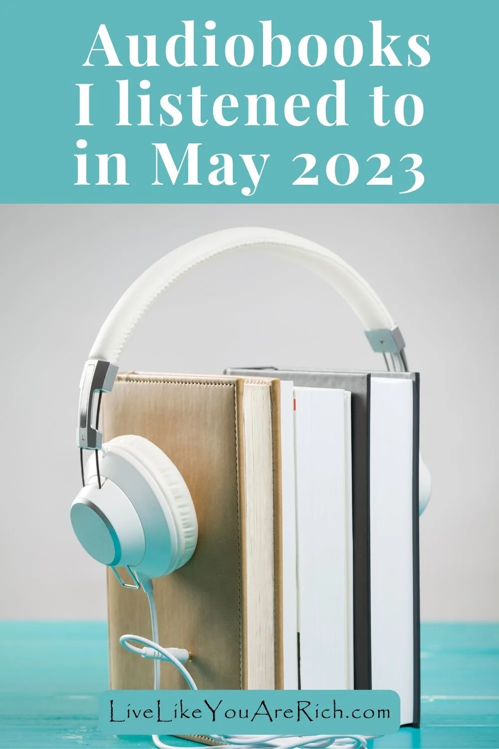 Audiobooks I Listened to in May 2023