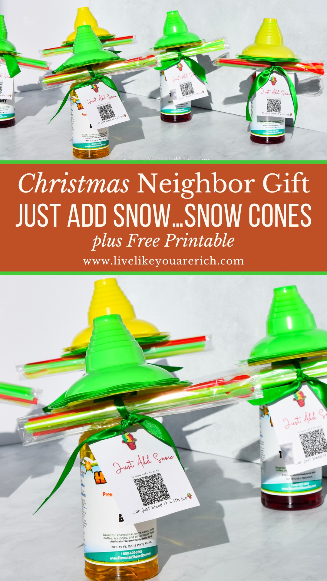 Christmas Neighbor Gift Just Add Snow...Snow Cones plus Free Printable