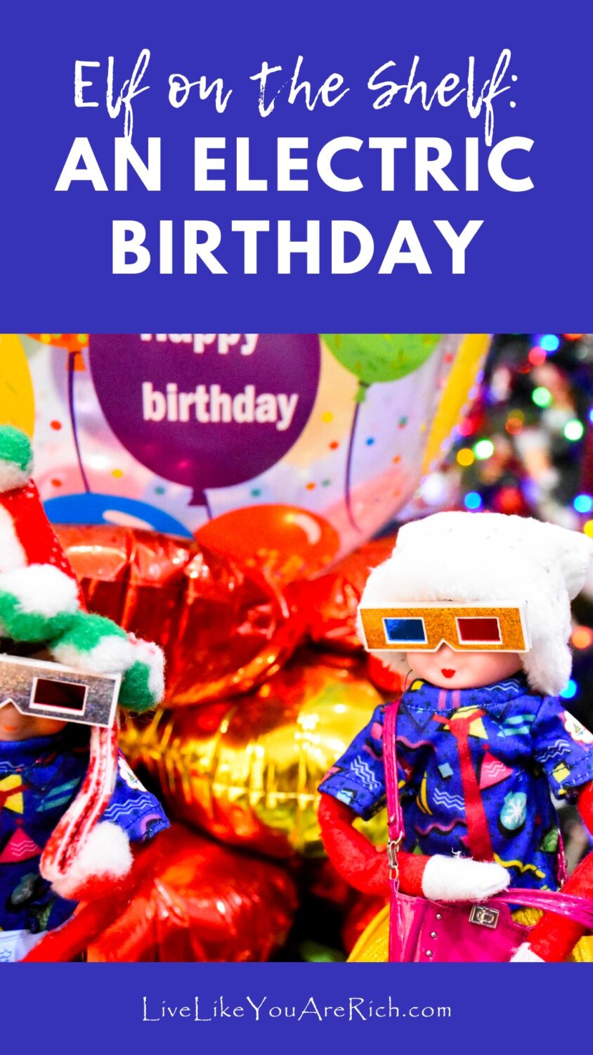 Elf on the Shelf: An Electric Birthday