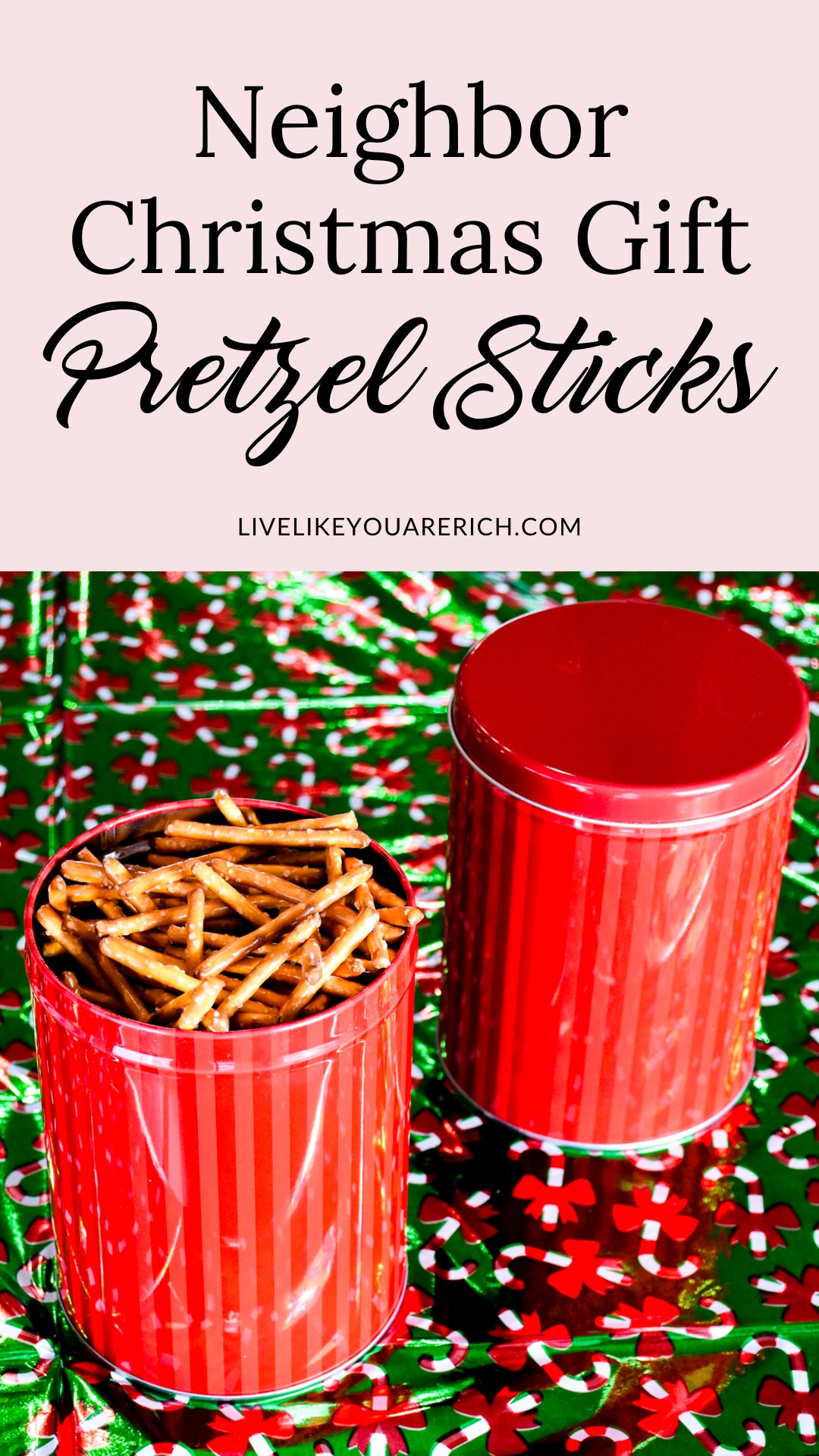 Neighbor Christmas Gift: Pretzel Sticks