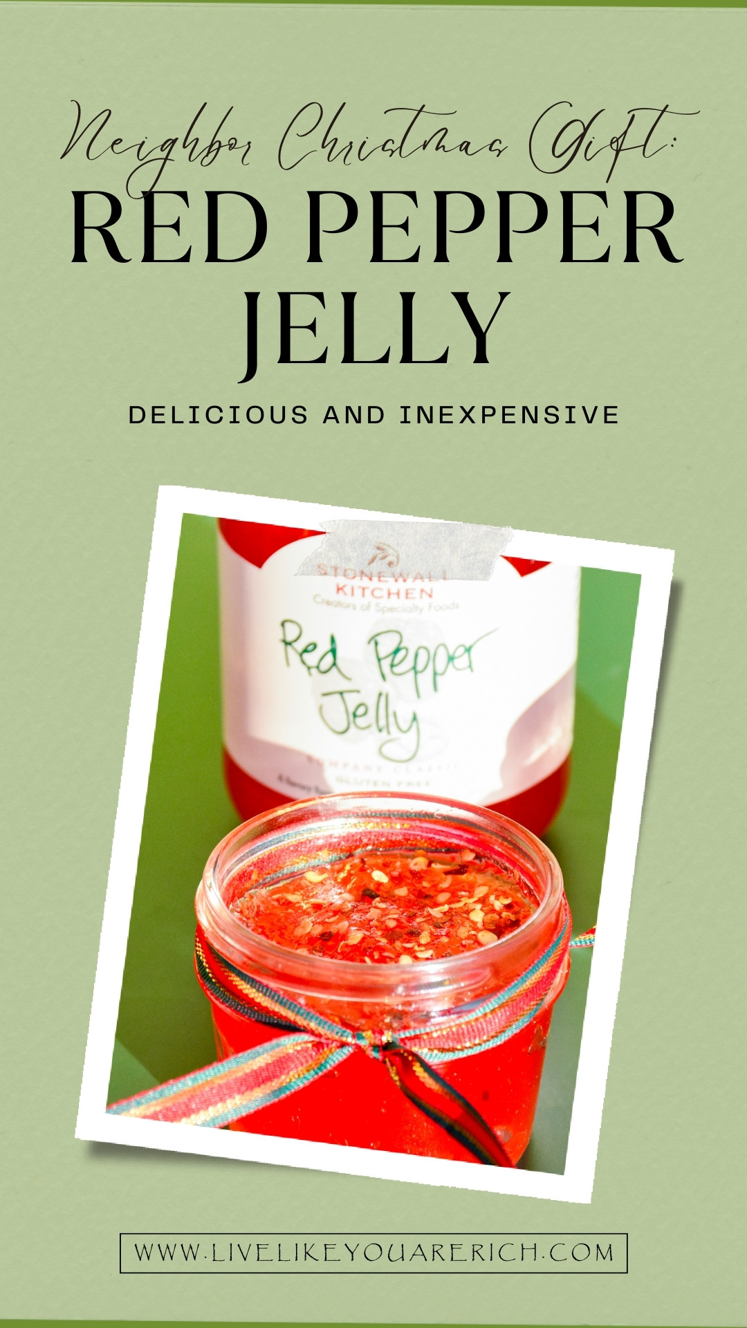 Neighbor Christmas Gift: Red Pepper Jelly