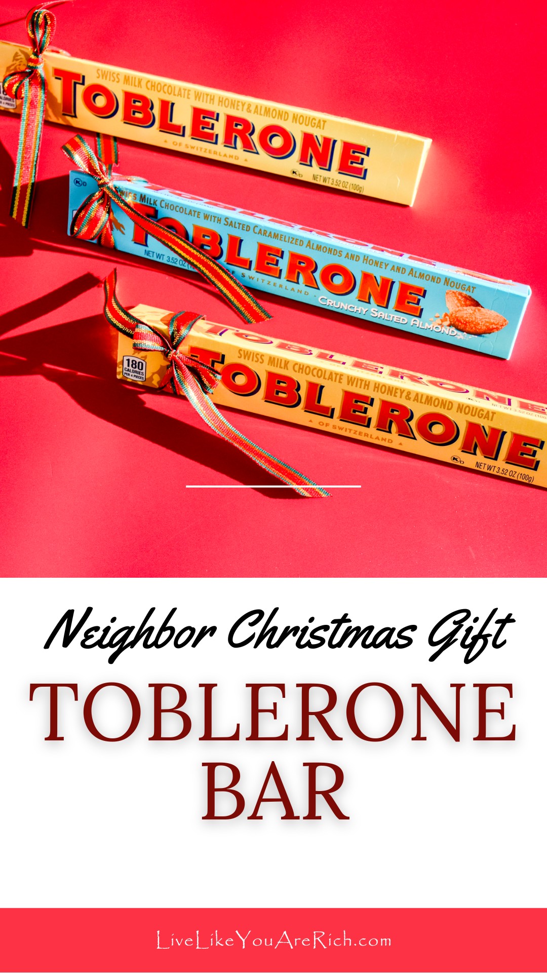 Neighbor Christmas Gift: Toblerone Bar