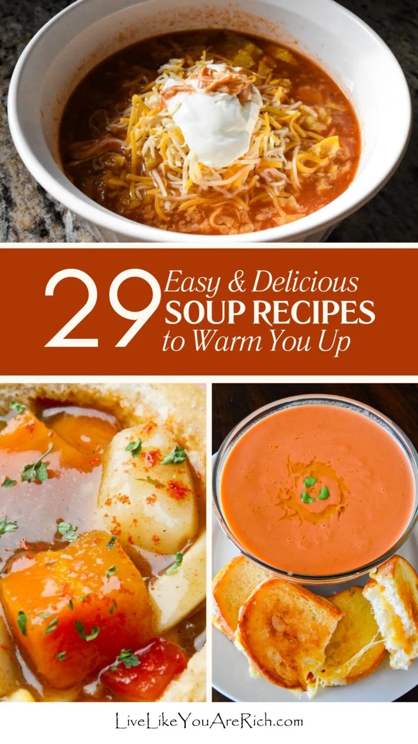 29 Easy and Delicious Soup Recipes to Warm You Up