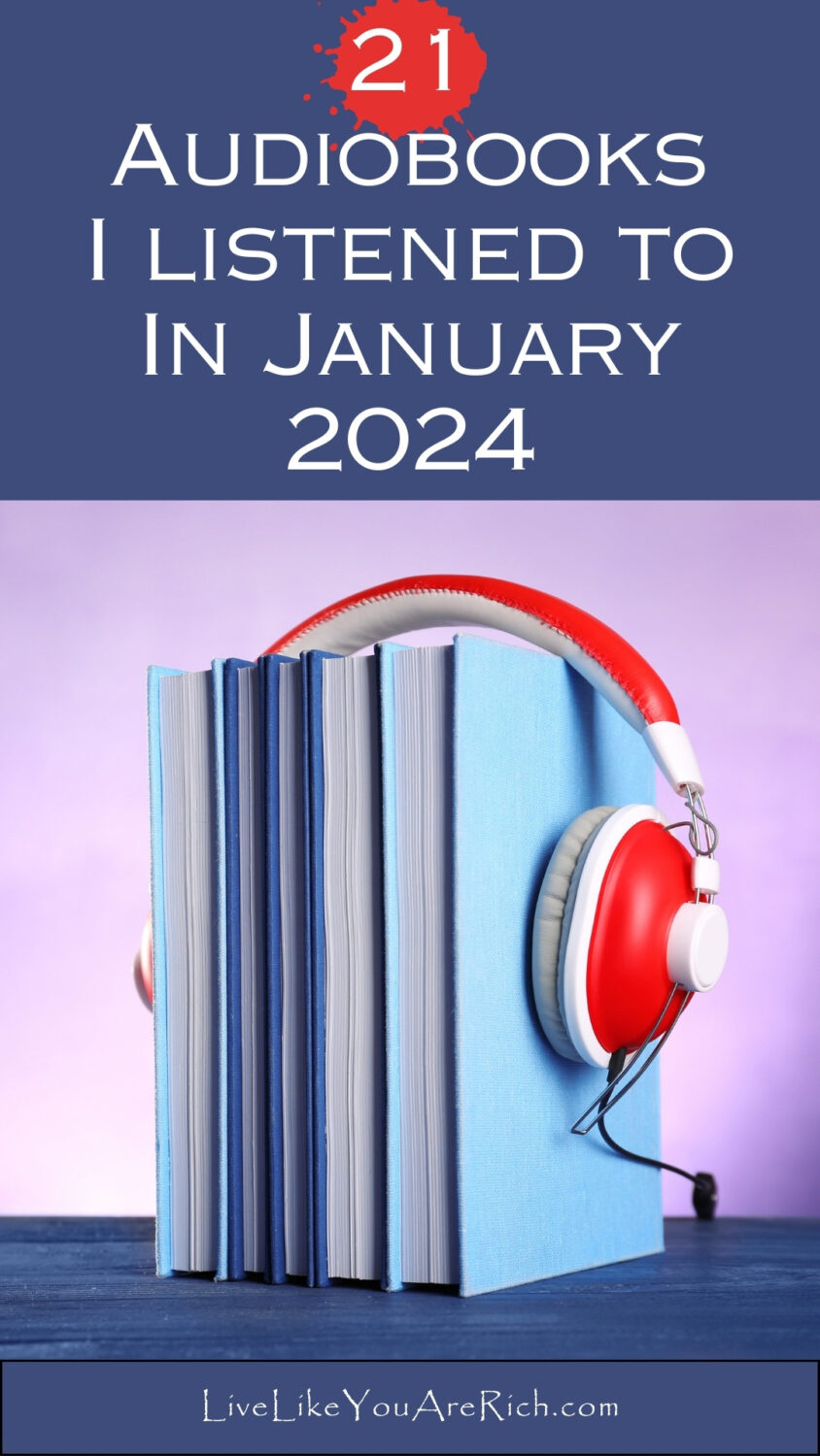 21 Audiobooks I Listened to January 2024