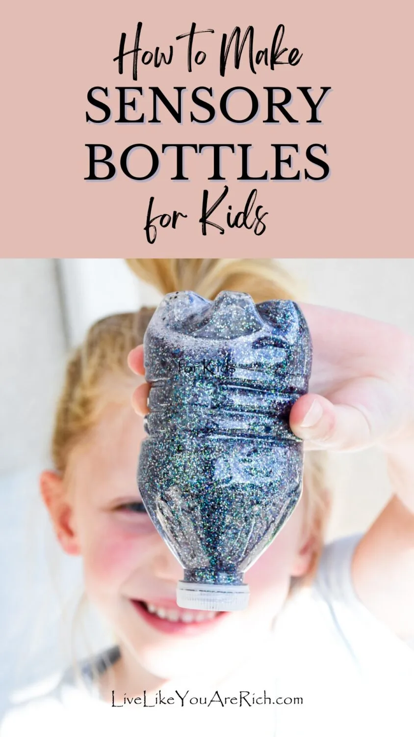 How to Make Sensory Bottles for Kids