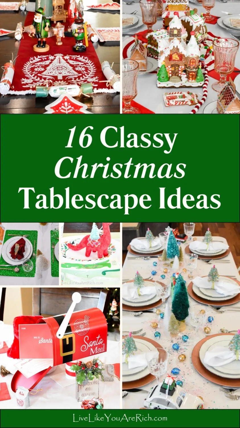 16 Classy Christmas Tablescape Ideas