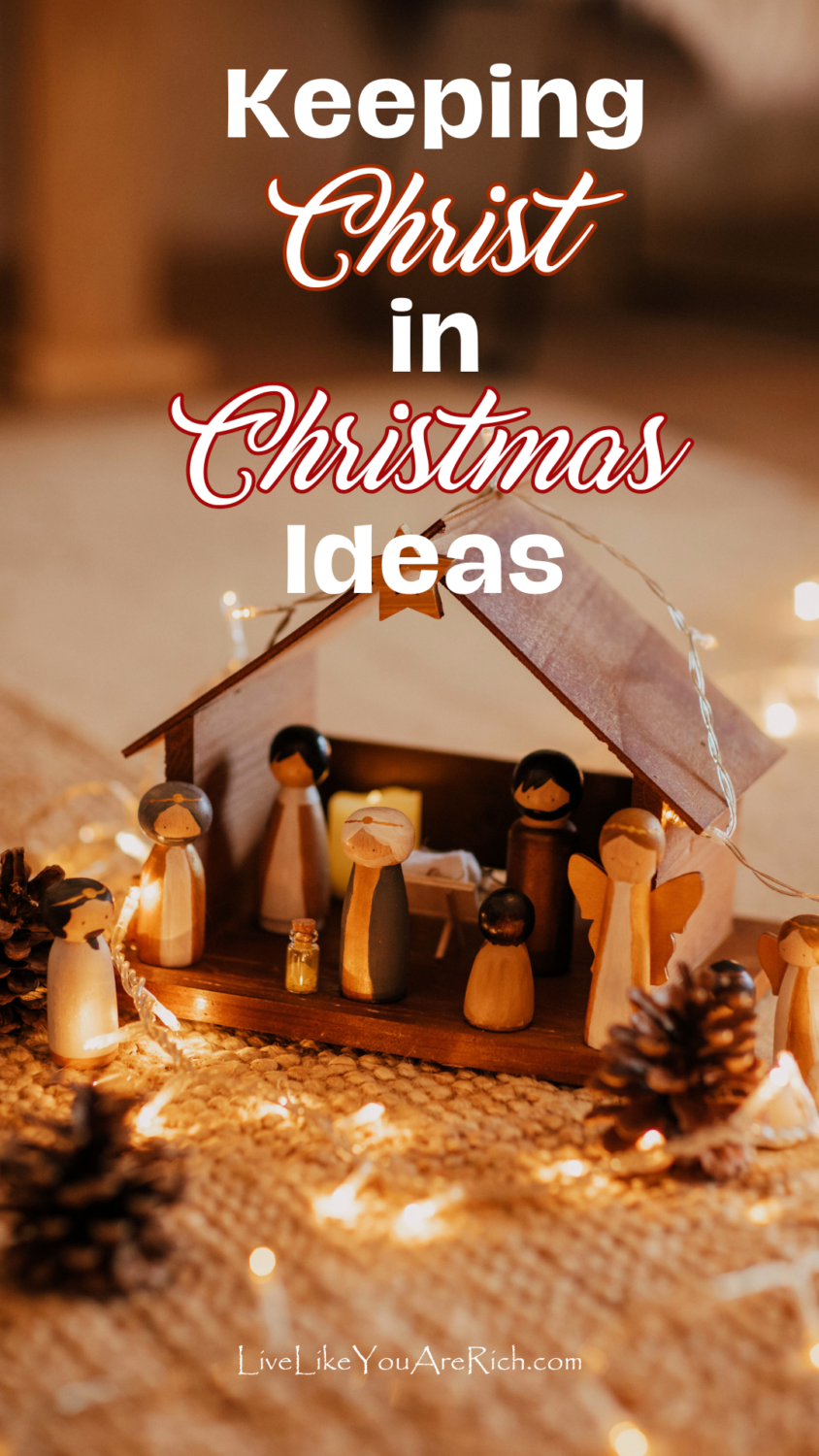 Keeping Christ in Christmas Ideas