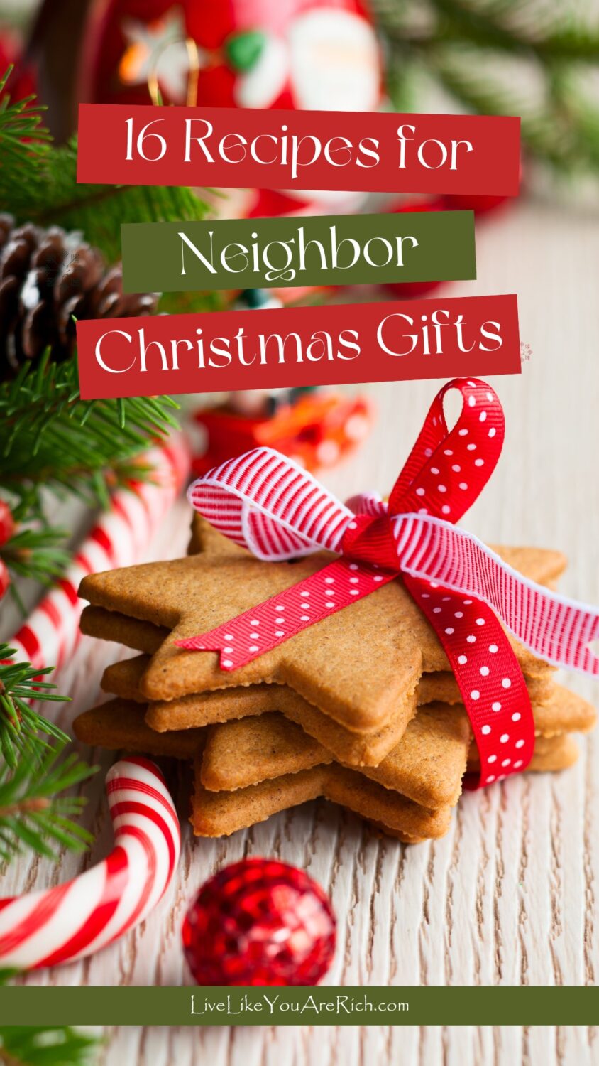 16 Recipes for Neighbor Christmas Gifts