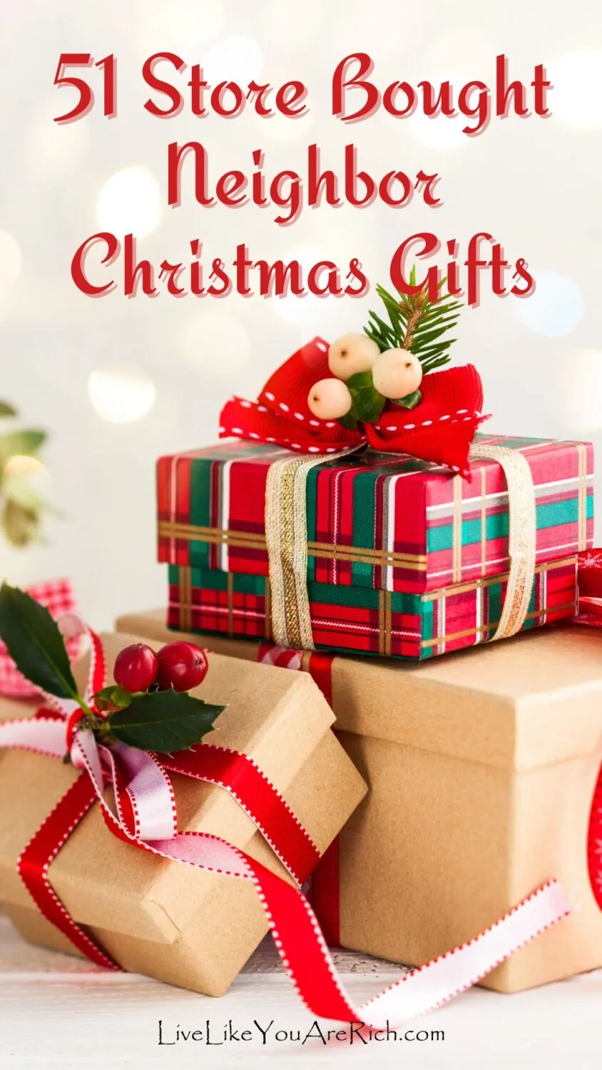 51 Store Bought Neighbor Christmas Gifts