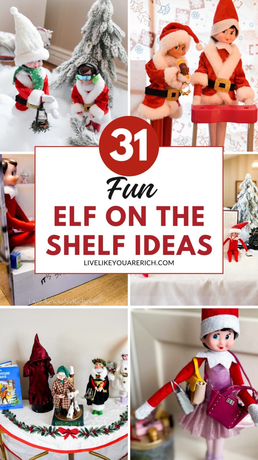 31 Fun Elf on the Shelf Ideas