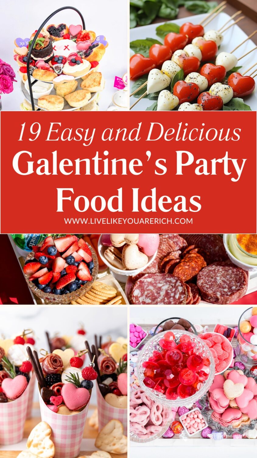 19 Easy and Delicious Galentine's Party Food Ideas