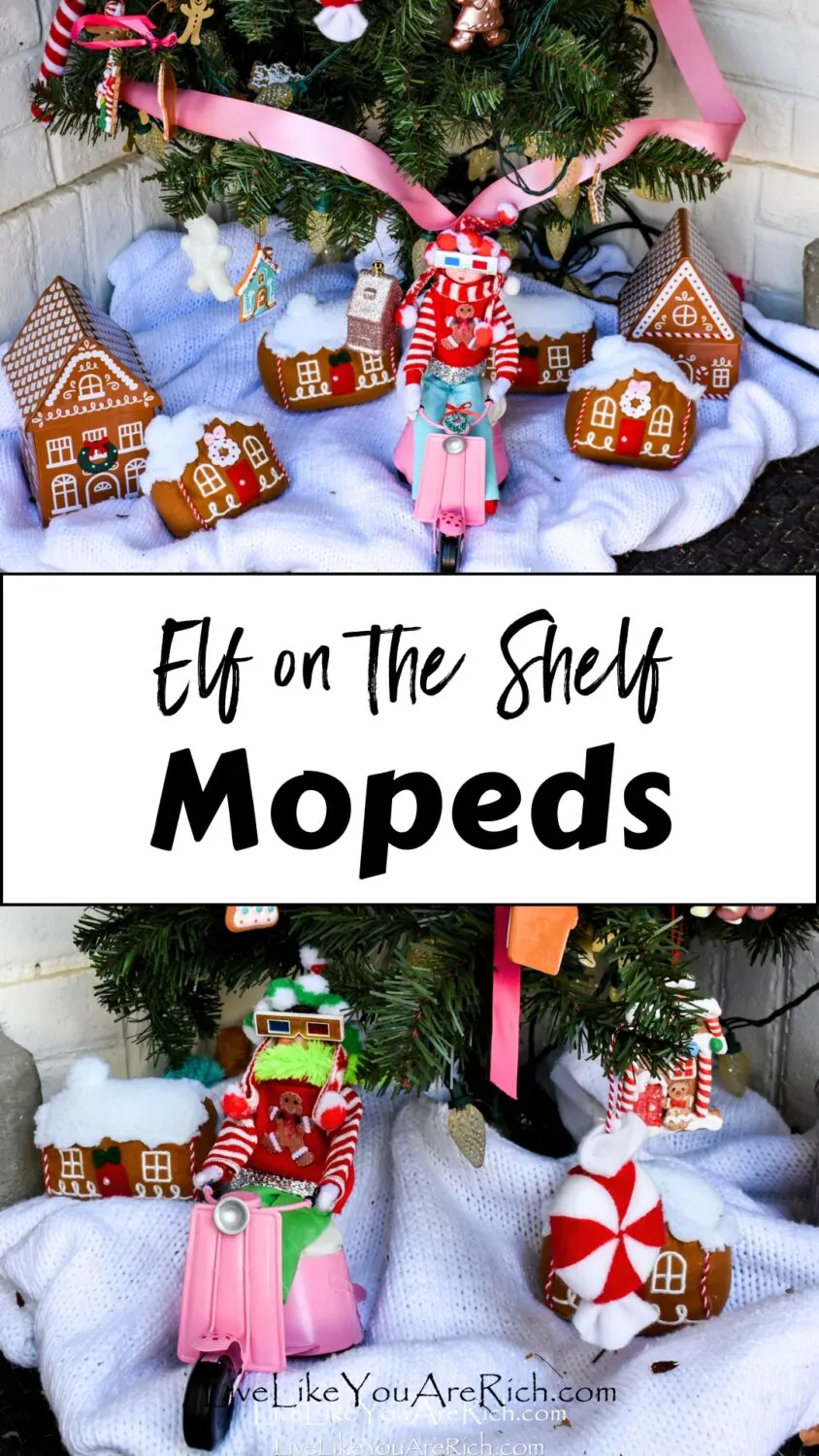 Elf on the Shelf: Mopeds
