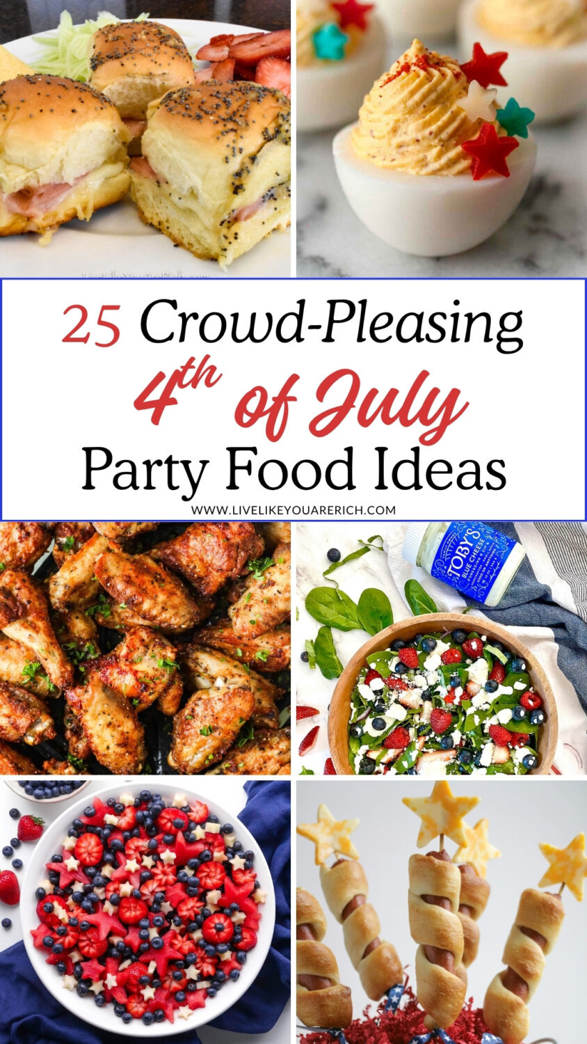 25 Crowd-Pleasing 4th of July Party Food Ideas