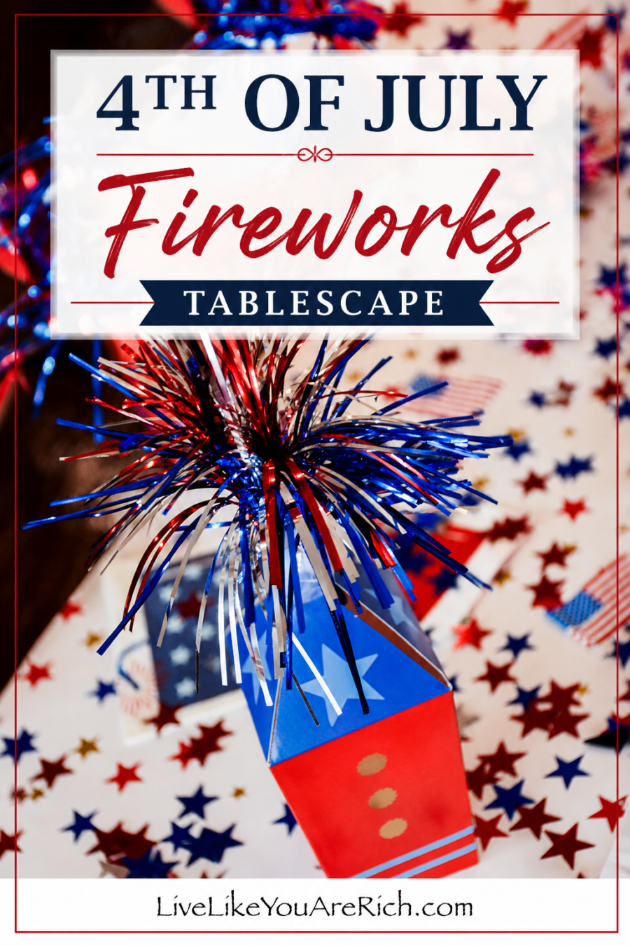 4th of July Fireworks Tablescape